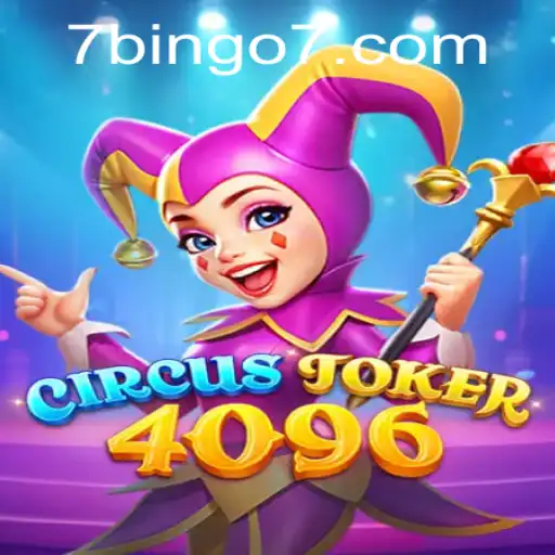Discover the Exciting World of CircusJoker4096: A Fusion of Fun and Strategy