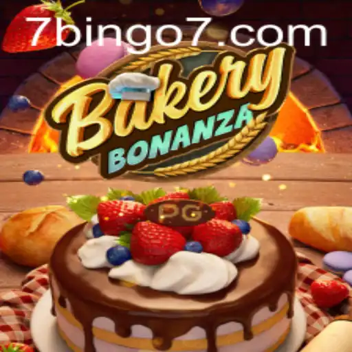 BakeryBonanza: A Sweet Adventure with BINGO7